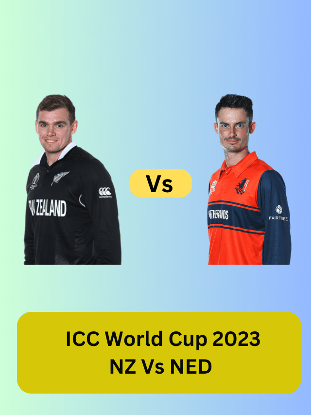 ICC World Cup 2023 NZ Vs NED