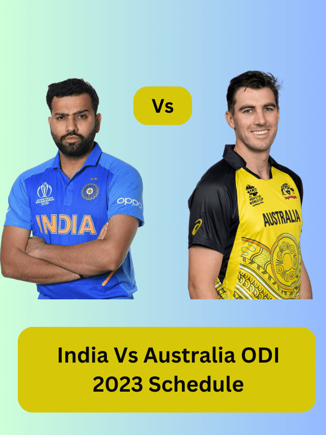 India Vs Australia ODI 2023 Schedule