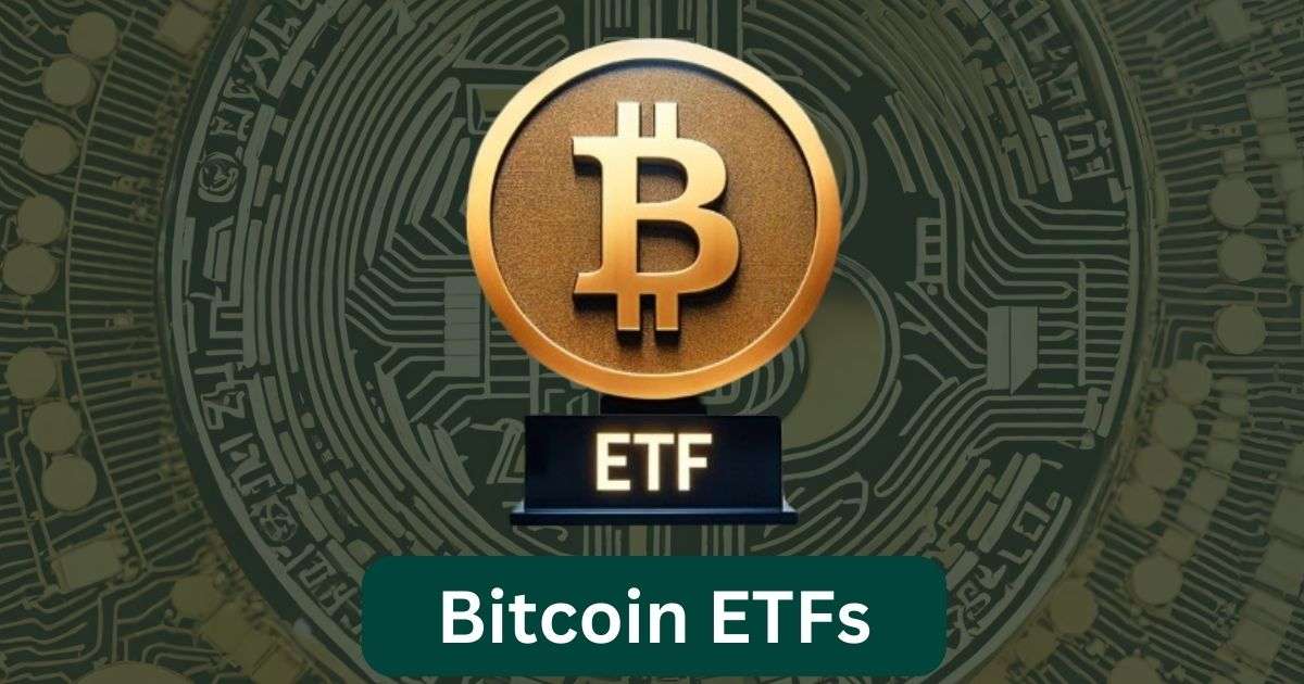 Bitcoin ETFs