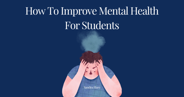 How To Improve Mental Health For Students