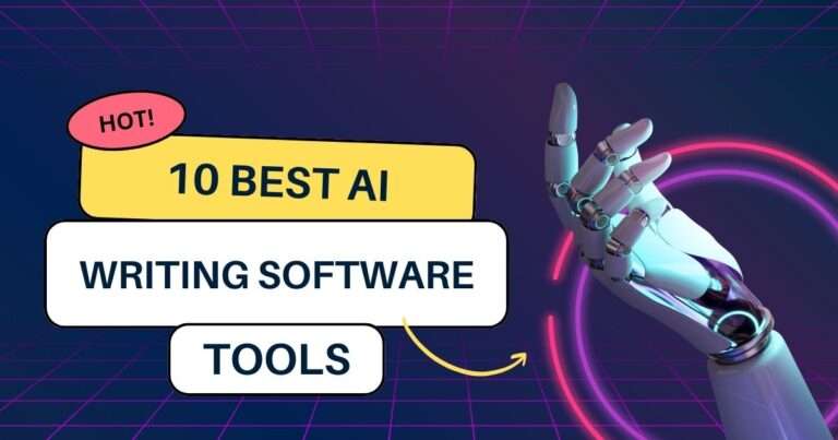 10 Best AI Writing Software Tools in 2024.