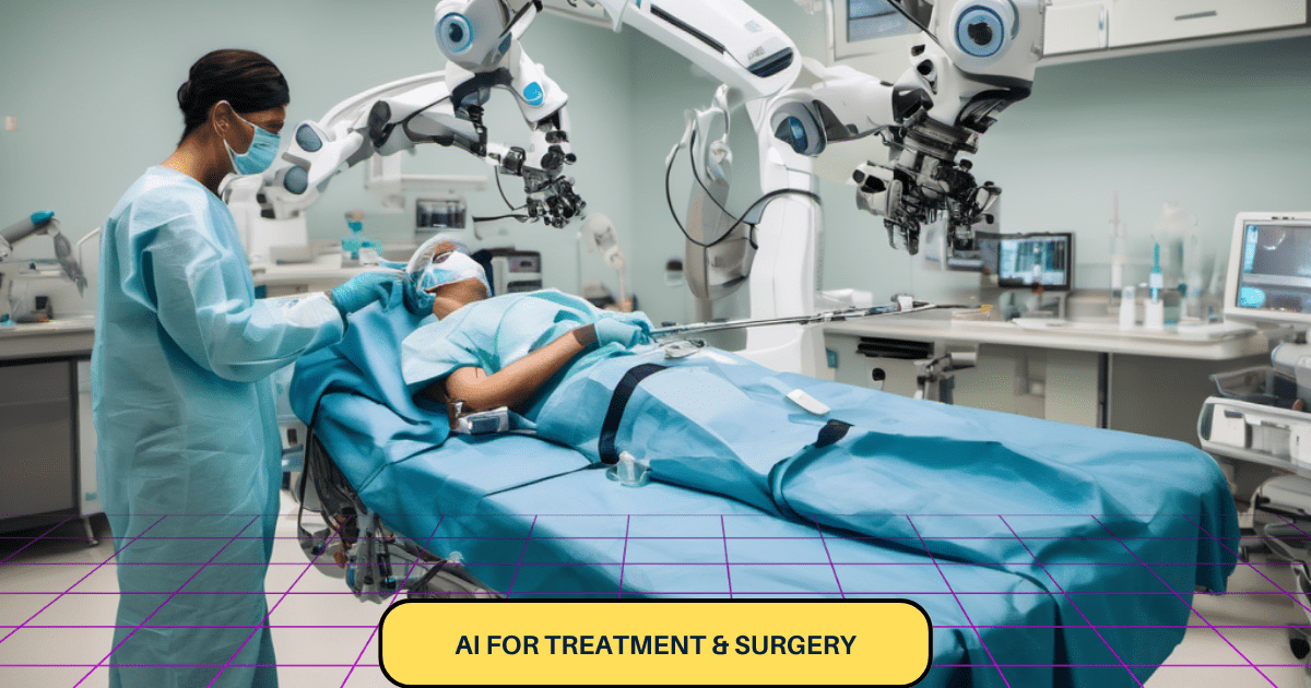 AI for Treatment & Surgery