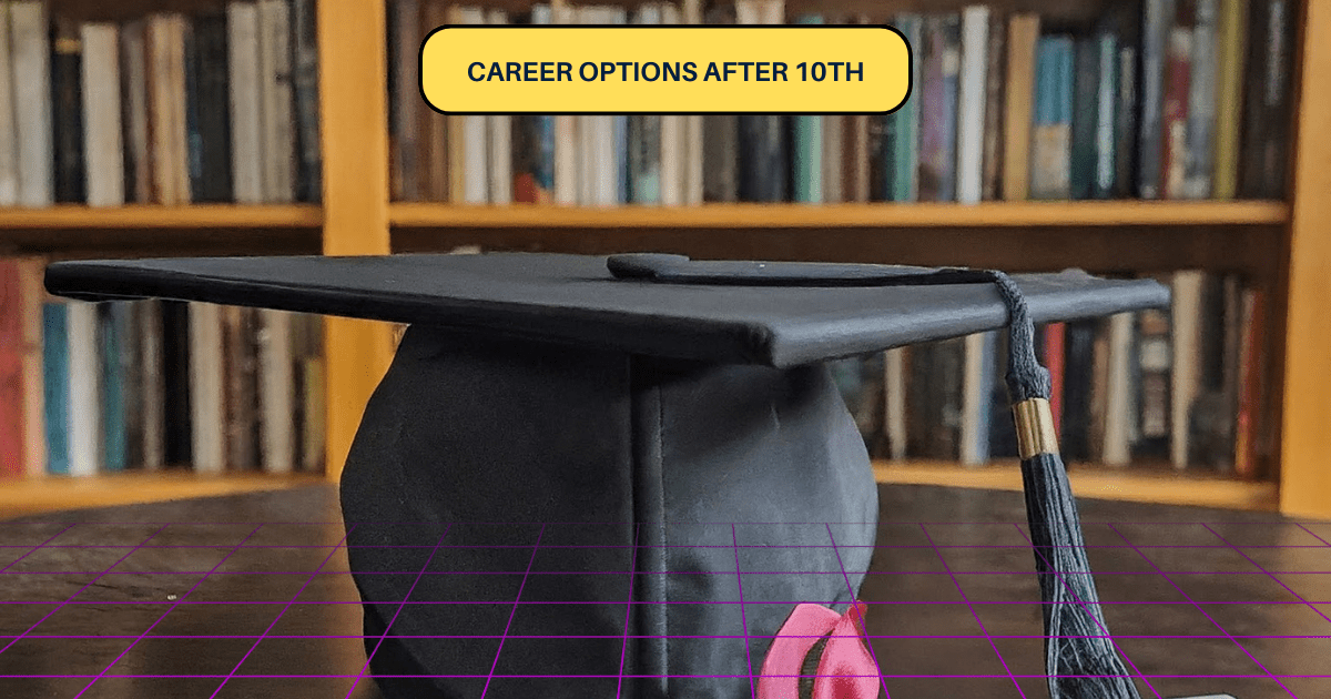 Career Options After 10th